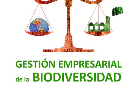 Gestión Empresarial de la Biodiversidad