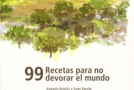 Recetas para no comerse el mundo